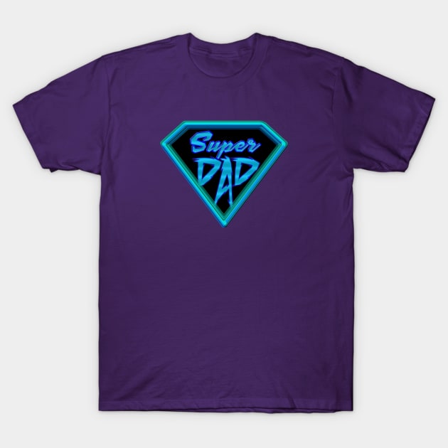 SuperDad - Happy Fathers Day Gift Ideas- Super Dad Badge Emblem - Teal and Blue T-Shirt by CDC Gold Designs